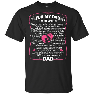 BigProStore For My Dad In Heaven I Love You Daddy T-Shirt Father's Day Gift Idea G200 Gildan Ultra Cotton T-Shirt / Black / S T-shirt