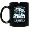 BigProStore Nurse Mug Don't Mess With My Nurse Grandma Funny Gifts Idea BM11OZ 11 oz. Black Mug / Black / One Size Coffee Mug