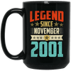 Legend Born November 2001 Coffee Mug 18th Birthday Gifts