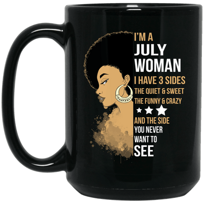 BigProStore I'm July Woman Brithday Coffee Mug For African American Afro Girl Rock BM15OZ 15 oz. Black Mug / Black / One Size Coffee Mug