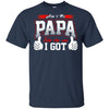 BigProStore Ain't No Papa Like The One I Got T-Shirt Cool Father's Day Gift Idea G200 Gildan Ultra Cotton T-Shirt / Navy / S T-shirt