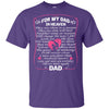 BigProStore For My Dad In Heaven I Love You Daddy T-Shirt Father's Day Gift Idea G200 Gildan Ultra Cotton T-Shirt / Purple / S T-shirt