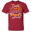 My Daddy Always In My Heart My Guardian Angel Tshirt Missing Dad Quote