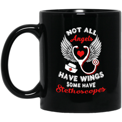 BigProStore Nurse Mug Not All Angels Have Wings Some Have Stethoscope Nursing Gift BM11OZ 11 oz. Black Mug / Black / One Size Coffee Mug