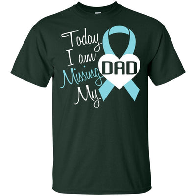 Today I Am Missing You Dad T-Shirt Happy Birthday In Heaven Gift Idea