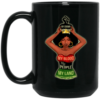 BigProStore My Crown My Blook My People My Land Mug African American Coffee Cup BM15OZ 15 oz. Black Mug / Black / One Size Coffee Mug