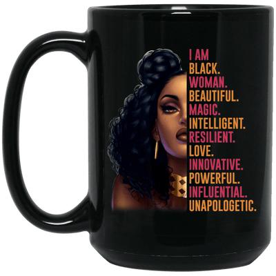 BigProStore I Am Black Woman Beautiful Magic Intelligent Afro Girl Rock Coffee Mug BM15OZ 15 oz. Black Mug / Black / One Size Coffee Mug