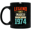 Legend Born March 1974 Coffee Mug 45th Birthday Gifts
