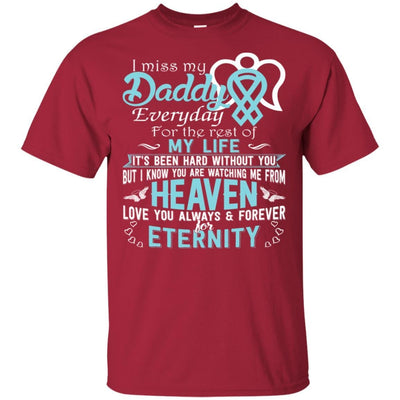 BigProStore I Miss Love My Daddy Everyday T-Shirt Special Father Day Gifts Idea G200 Gildan Ultra Cotton T-Shirt / Cardinal / S T-shirt