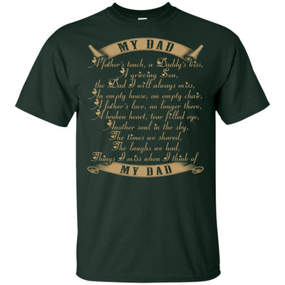 BigProStore I Miss My Dad Love Daddy T-Shirts Special Father's Day Gift From Son G200 Gildan Ultra Cotton T-Shirt / Forest / S T-shirt