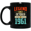 Legend Born October 1961 Coffee Mug 58th Birthday Gifts