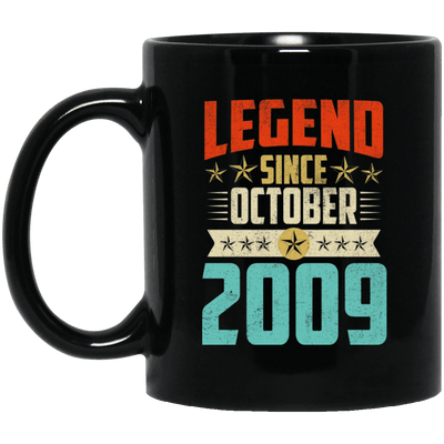 Legend Born October 2009 Coffee Mug 10th Birthday Gifts