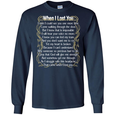 When I Lost You T-Shirt Happy Birthday In Heaven Father's Day Gifts
