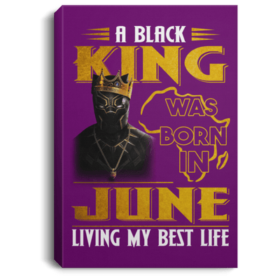BigProStore African American Canvas Painting A Black King Was Born In June Birthday Afrocentric Living Room Decor CANPO75 Portrait Canvas .75in Frame / Purple / 8" x 12" Apparel