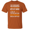 BigProStore Horse Lover Shirt Mess With My Horse Funny Shirt Horse Lover Gift Texas Orange / S T-Shirts