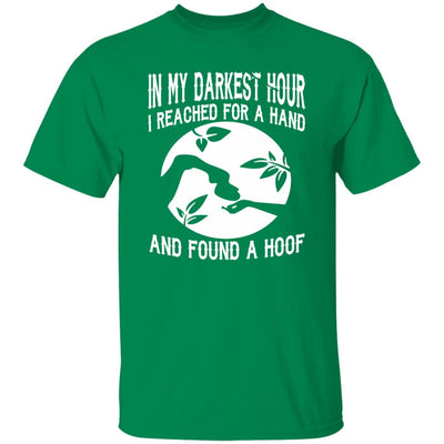 BigProStore Horse Lover Shirt In My Darkest Hour I Reach For A Hand And Found A Hoof Shirt Turf Green / S T-Shirts