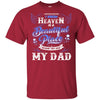 BigProStore I Know Heaven Is A Beautiful Place Because They Have My Dad T-Shirt G200 Gildan Ultra Cotton T-Shirt / Cardinal / S T-shirt
