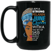I Am A Strong Melanin June Queen Coffee Mug