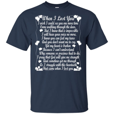 BigProStore When I Lost You T-Shirt Happy Fathers Day In Heaven Daddy Cool Gift G200 Gildan Ultra Cotton T-Shirt / Navy / S T-shirt