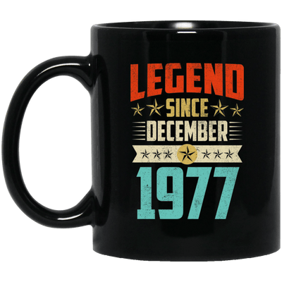 Legend Born December 1977 Coffee Mug 42nd Birthday Gifts