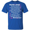 BigProStore Dear Dad You Will Remain Forever T-Shirt Missing Dad In Heaven Poems G200 Gildan Ultra Cotton T-Shirt / Royal / S T-shirt