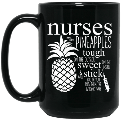 BigProStore Nurse Mug Funny Nurse Are Like Pineapples Coffee Cup Nursing Gifts BM15OZ 15 oz. Black Mug / Black / One Size Coffee Mug