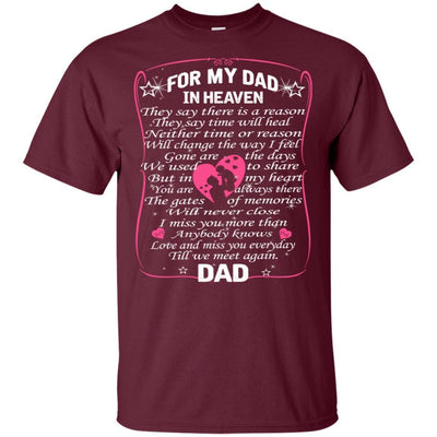 BigProStore For My Dad In Heaven I Love You Daddy T-Shirt Father's Day Gift Idea G200 Gildan Ultra Cotton T-Shirt / Maroon / S T-shirt