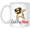 Cool Pug Mom Mug Special Gifts For Women Love Puggy Puppies