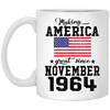 BigProStore Make America Great Since November 1964 XP8434 11 oz. White Mug / White / One Size Coffee Mug