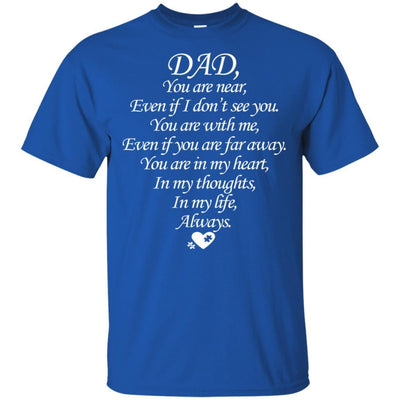 BigProStore I Love You Dad T-Shirt Happy Father's Day Daddy In Heaven Special Gift G200 Gildan Ultra Cotton T-Shirt / Royal / S T-shirt