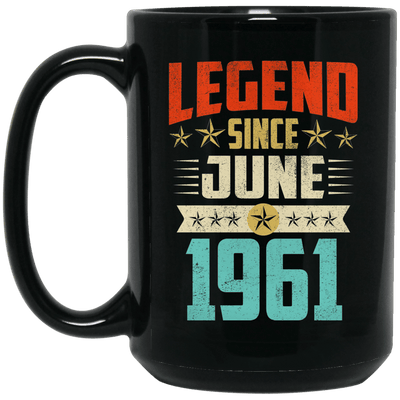 Legend Born June 1961 Coffee Mug 58th Birthday Gifts