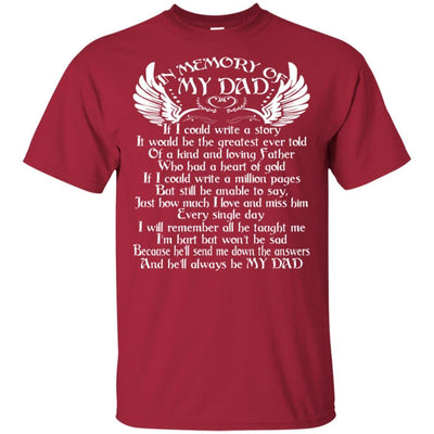 In Memory Of My Dad T-Shirt Happy Fathers Day In Heaven Dad Cool Gift