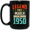 Legend Born March 1950 Coffee Mug 69th Birthday Gifts