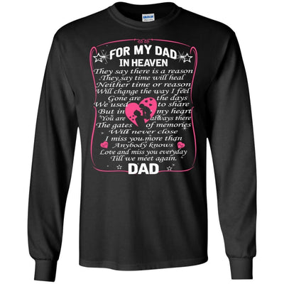 BigProStore For My Dad In Heaven I Love You Daddy T-Shirt Father's Day Gift Idea G240 Gildan LS Ultra Cotton T-Shirt / Black / S T-shirt