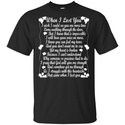 BigProStore When I Lost You T-Shirt Happy Fathers Day In Heaven Daddy Cool Gift G200 Gildan Ultra Cotton T-Shirt / Black / S T-shirt
