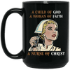 BigProStore Nurse Mug A Child Of God A Woman Of Faith A Nurse Of Christ BM15OZ 15 oz. Black Mug / Black / One Size Coffee Mug