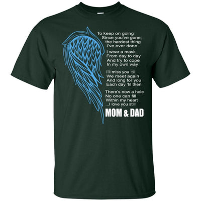 BigProStore I Miss My Mom And Dad My Angel My Hero T-Shirt Father's Day Gift Idea G200 Gildan Ultra Cotton T-Shirt / Forest / S T-shirt