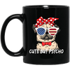 BigProStore Pug Mug Cute But Psycho Pug Gifts For Puggy Puppies Lover BM11OZ 11 oz. Black Mug / Black / One Size Coffee Mug