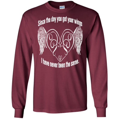 BigProStore Since The Day You Got Your Wings I Have Never Been The Same T-Shirt G240 Gildan LS Ultra Cotton T-Shirt / Maroon / S T-shirt