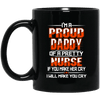 BigProStore Proud Daddy Of A Pretty Nurse Mug Cool Nurses Dad Gifts Idea BM11OZ 11 oz. Black Mug / Black / One Size Coffee Mug