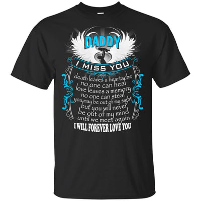 BigProStore I Miss My Daddy In Heaven T-Shirt In Memory Of Dad Gifts From Daughter G200 Gildan Ultra Cotton T-Shirt / Black / S T-shirt