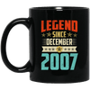 Legend Born December 2007 Coffee Mug 12th Birthday Gifts