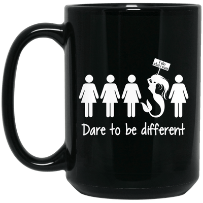 Dare To Be Different Mermaid Mug Cool Gift For Girls Women