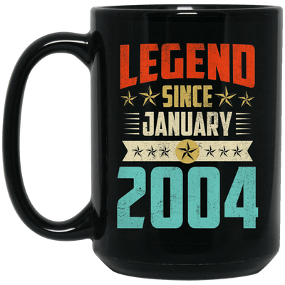 Legend Born January 2004 Coffee Mug 15th Birthday Gifts