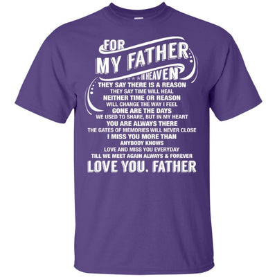 BigProStore For My Father In Heaven Missing You Dad T-Shirt Father's Day Gift Idea G200 Gildan Ultra Cotton T-Shirt / Purple / S T-shirt