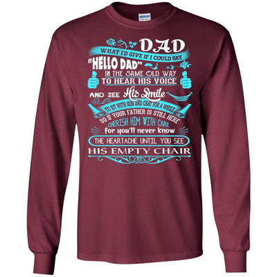BigProStore Hello Dad Missing My Daddy In Heaven Father's Day Loss Father T-Shirt G240 Gildan LS Ultra Cotton T-Shirt / Maroon / S T-shirt