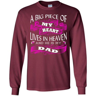 BigProStore A Big Piece Of My Heart Lives In Heaven Is My Dad Missing Daddy T-Shirt G240 Gildan LS Ultra Cotton T-Shirt / Maroon / S T-shirt
