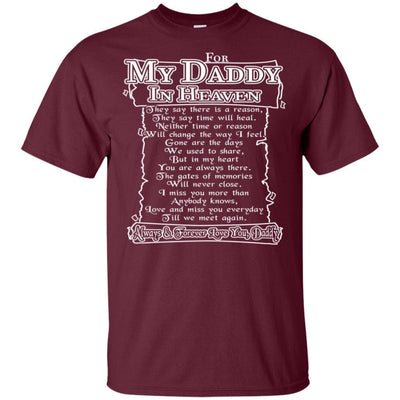 BigProStore For My Daddy In Heaven T-Shirt Missing Dad Poem Father's Day Gift Idea G200 Gildan Ultra Cotton T-Shirt / Maroon / S T-shirt