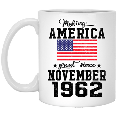 BigProStore Make America Great Since November 1962 XP8434 11 oz. White Mug / White / One Size Coffee Mug