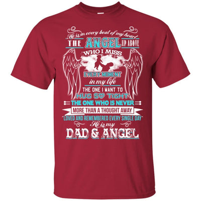 BigProStore He Is My Dad And Angel T-Shirt Happy Father's Day In Heaven Quote Gift G200 Gildan Ultra Cotton T-Shirt / Cardinal / S T-shirt